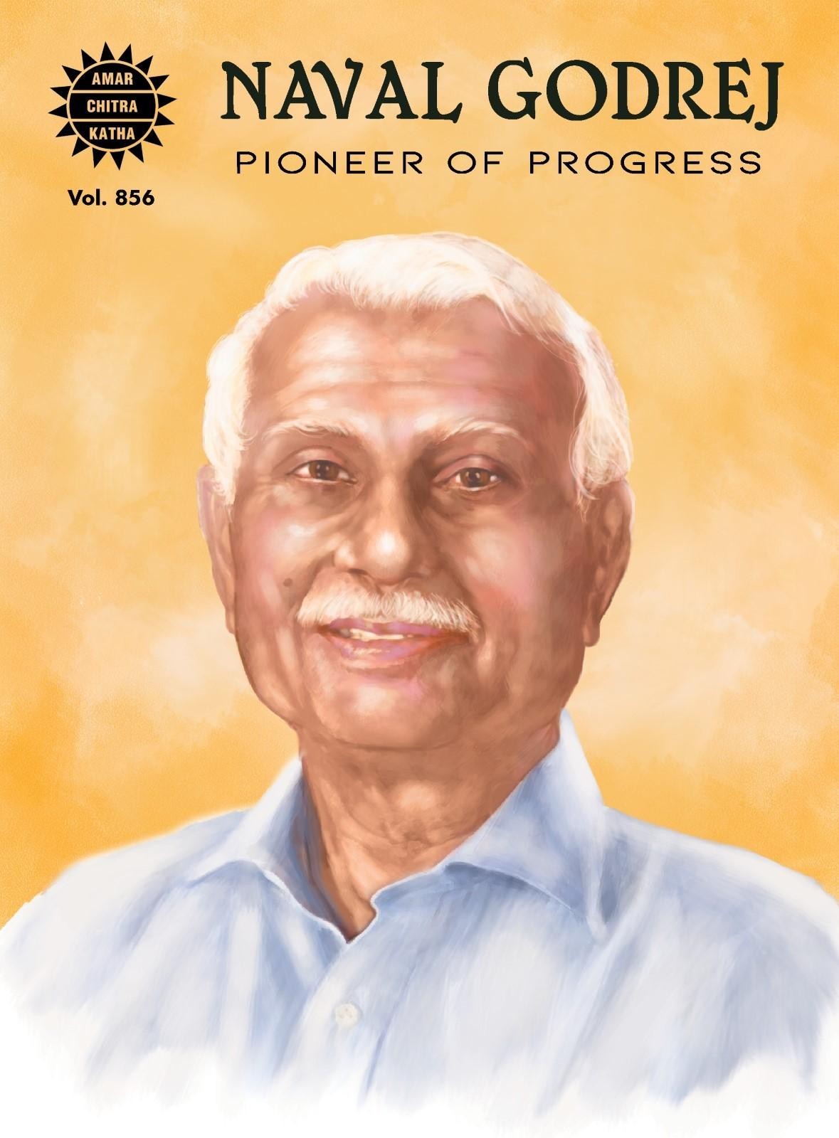 Naval Godrej Pioneer Of Progress Amar Chitra Katha